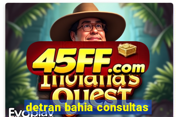 detran bahia consultas